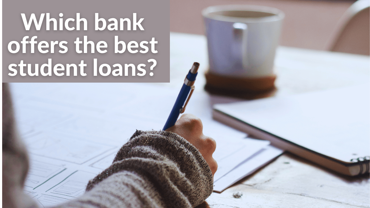 Which bank offers the best student loans?